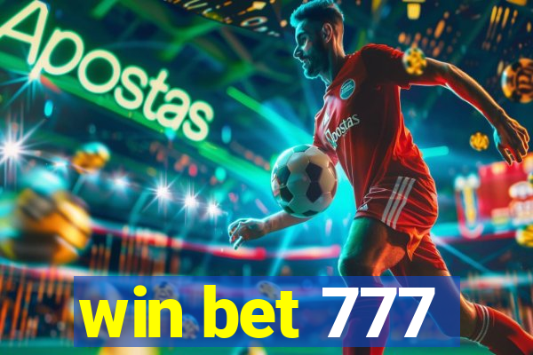 win bet 777